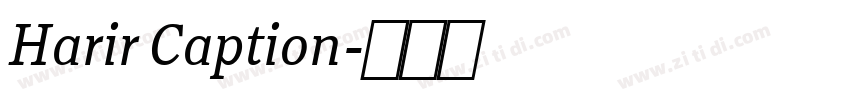 Harir Caption字体转换